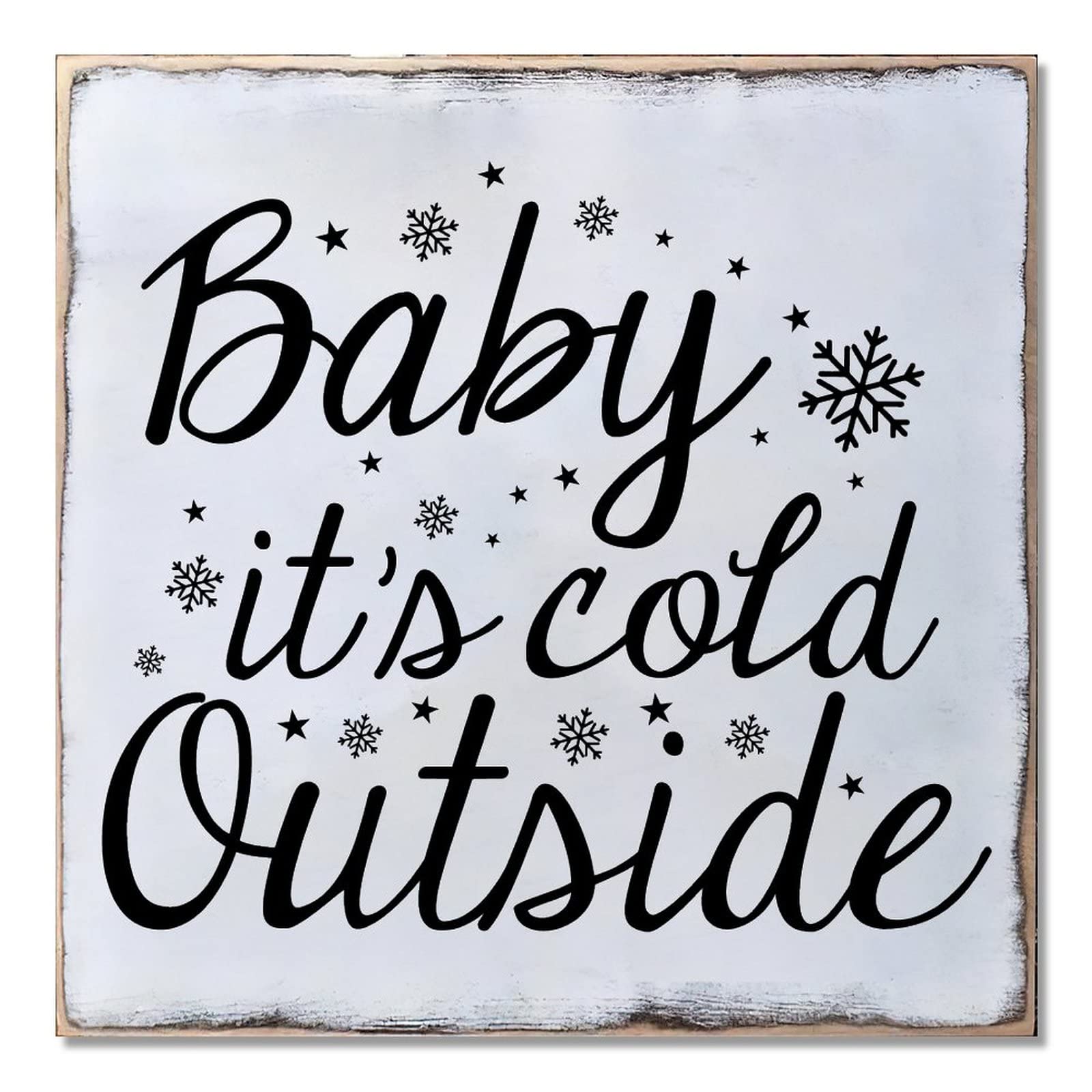Décoration murale rustique Baby It 's Cold Outside pour un salon d'hiver chaleureux