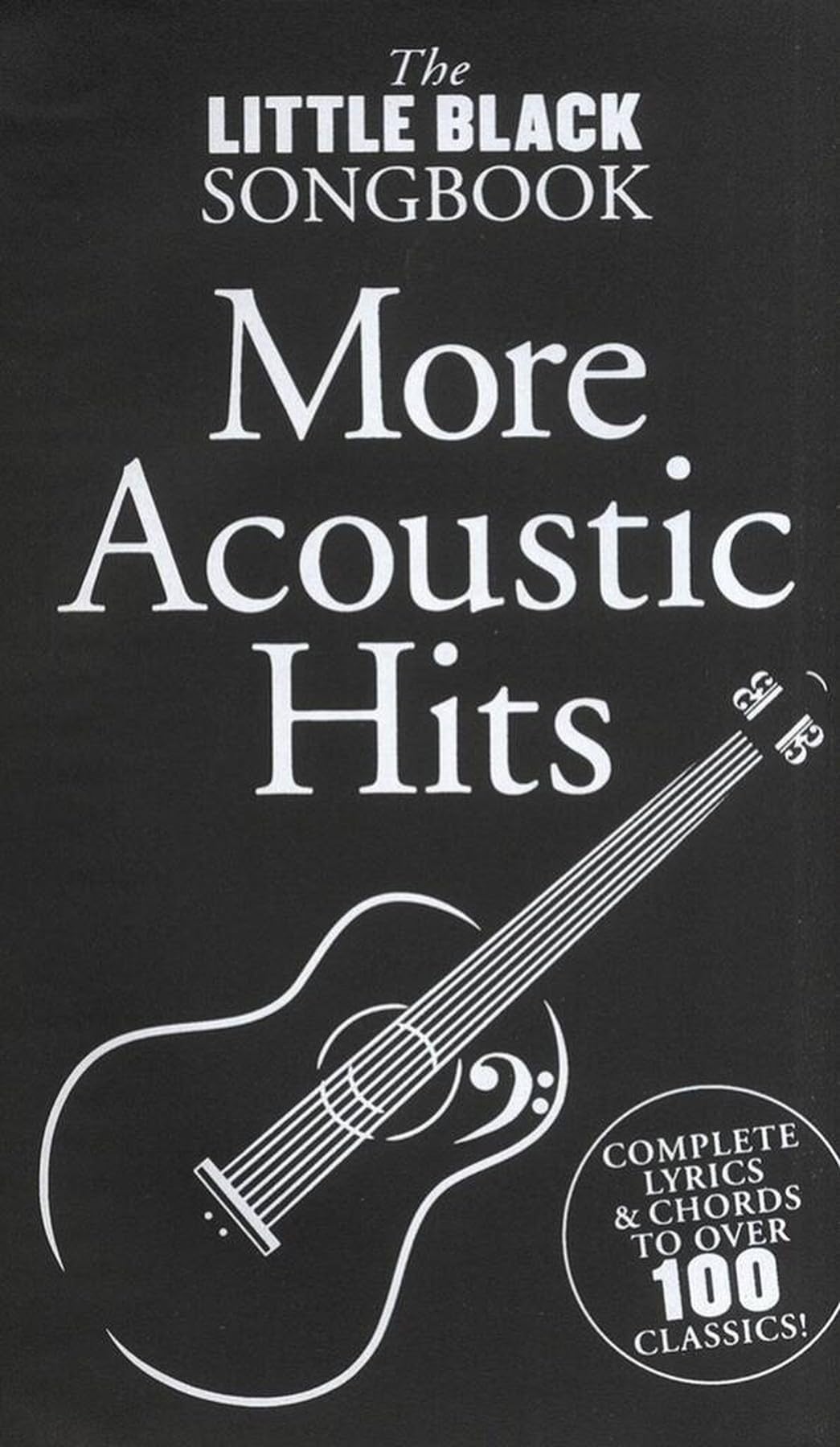 The Little Black Songbook: More Acoustic Hits By Music Sales