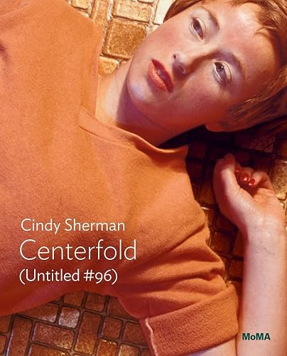 Cindy Sherman Centerfold (Untitled #96): MoMA One on One Series
