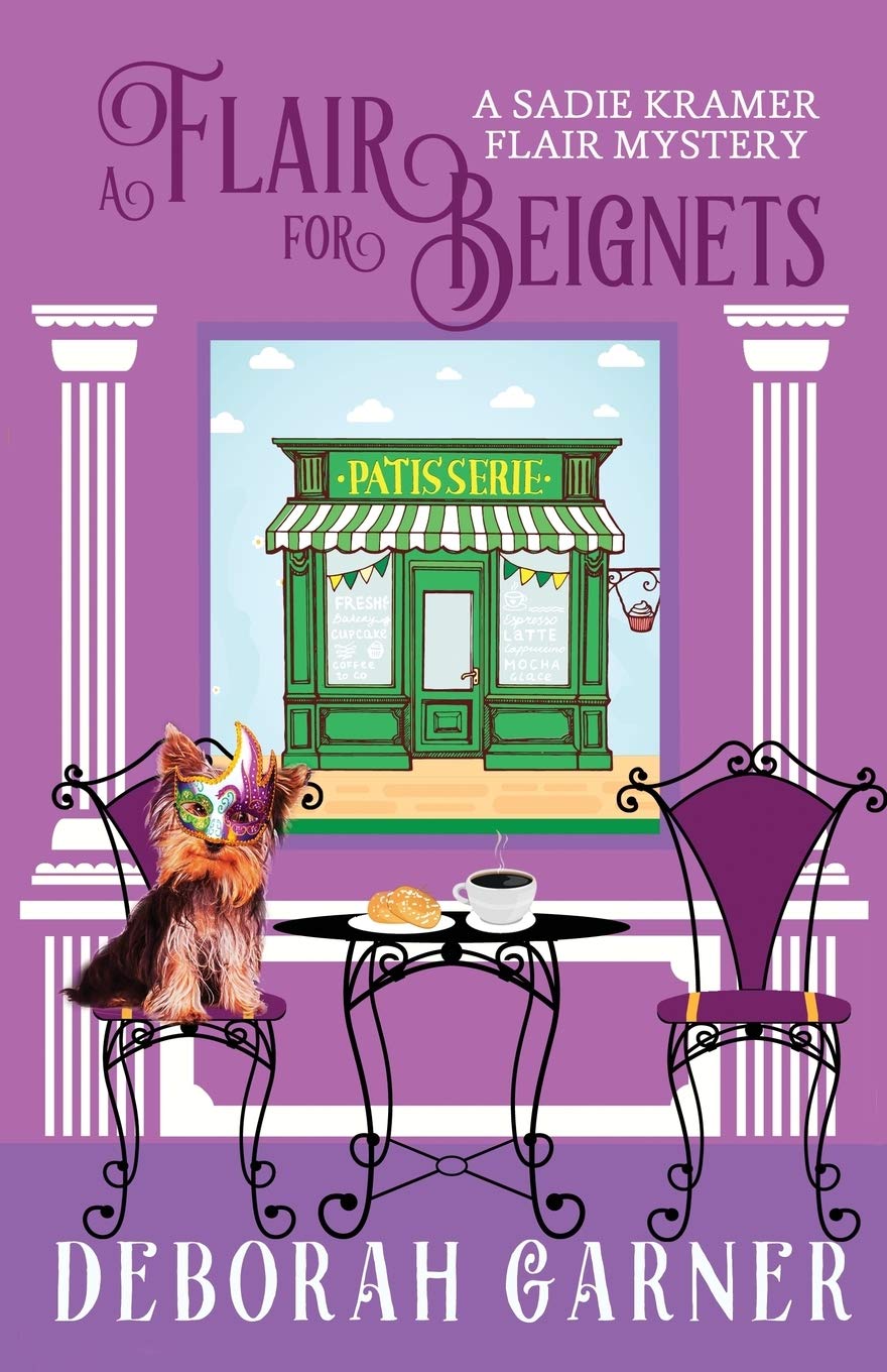 A Flair for Beignets (The Sadie Kramer Flair Mysteries Book 3)