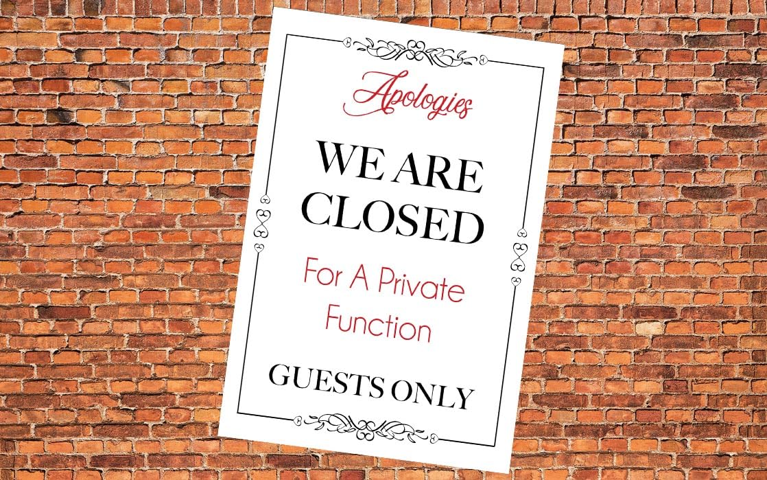 Club Restarant Pub Business Sorry We Are Closed For A Private Function Event Notice Sign Poster A1 size 841mm x 594mm