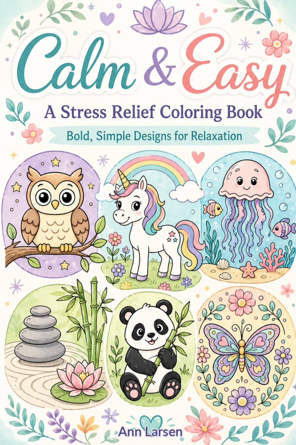 A Stress Relief Coloring Book