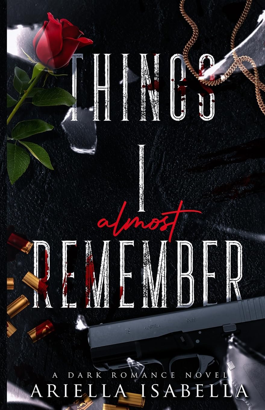 Things I Almost Remeber: A Bratva Romance Retelling