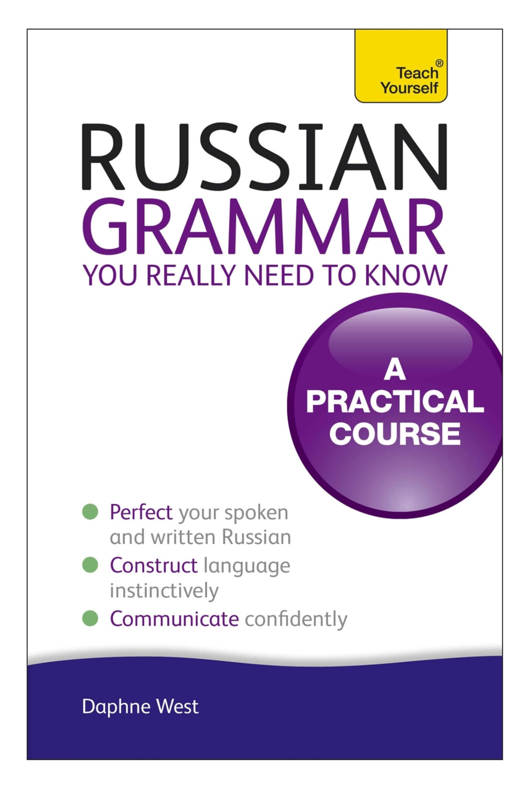 Russian Grammar You Really Need To Know Teach Yourself by Daphne West PAPERBACK