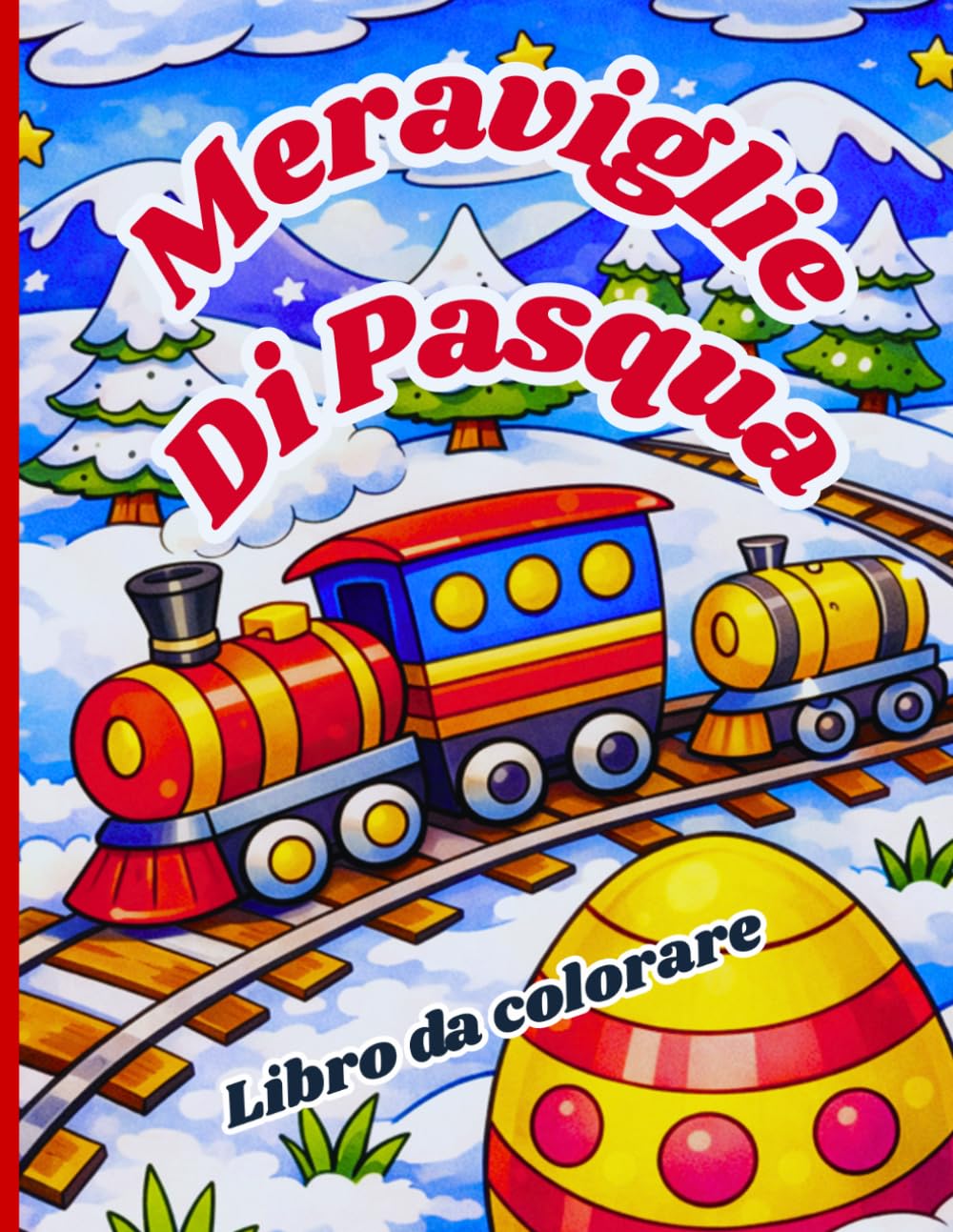 Meraviglie Di Pasqua Libro da colorare: Magiche scene primaverili con coniglietti, uova di Pasqua, fiori e giardini fantastici | Pagine da colorare rilassanti per adulti e ragazzi