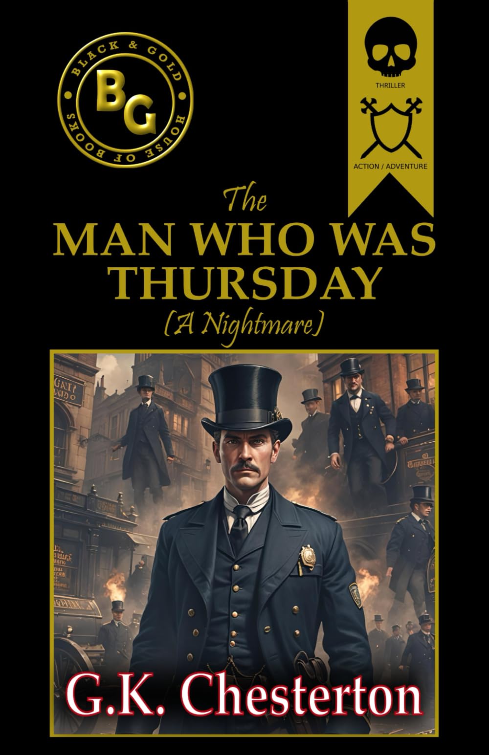 The Man Who Was Thursday (Annotated)