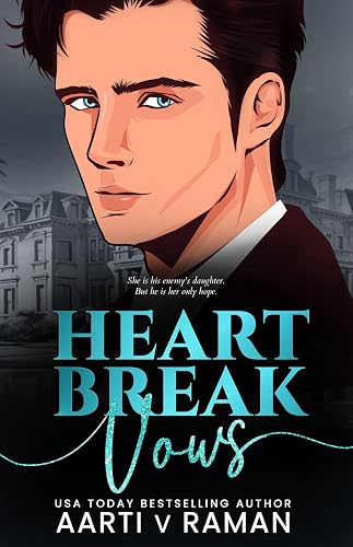 Heartbreak Vows: An Enemies to Lovers Marriage of Convenience Billionaire Romance