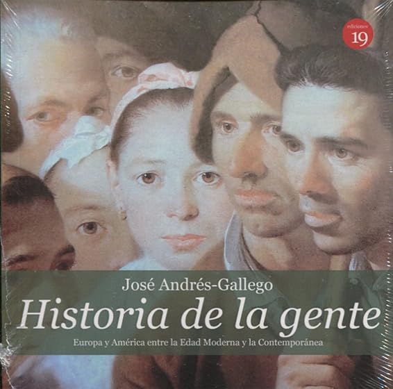 Historia de la Gente : Europa y America entre la Edad Mo