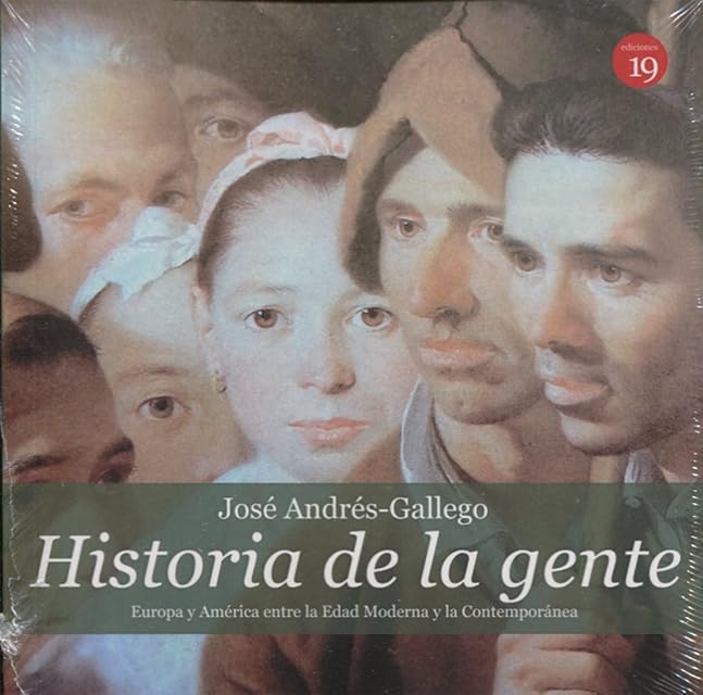 Portada de Historia de la Gente : Europa y America entre la Edad Mo