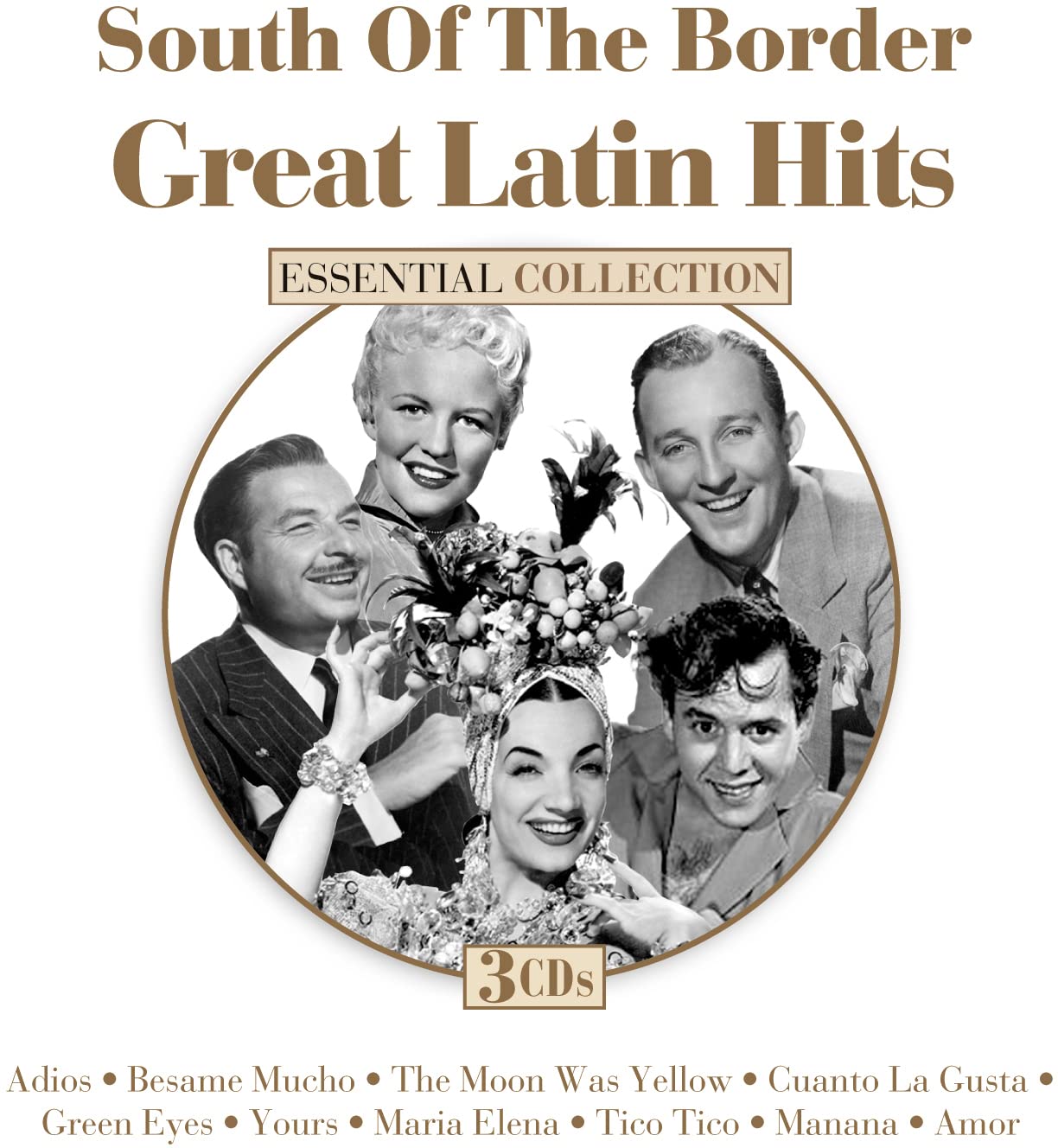 South Of The Border - Great Latin Hits song list