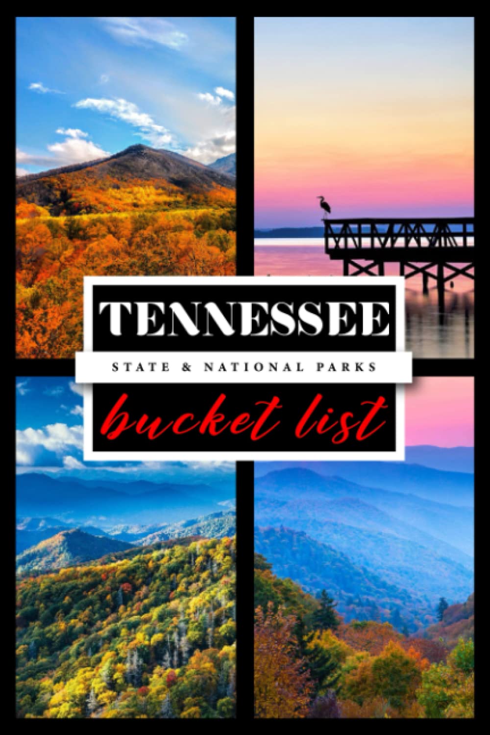 Tennessee State & National Parks Bucket List Travel & Explore 25 Most