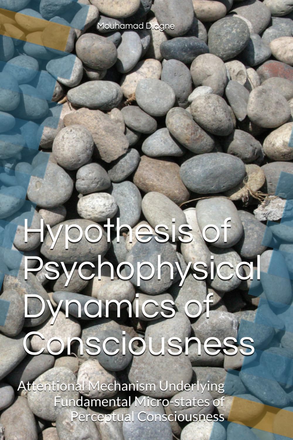 Hypothesis of Psychophysical Dynamics of Consciousness: Attentional mechanism underlying fundamental micro-states of perceptual consciousness.
