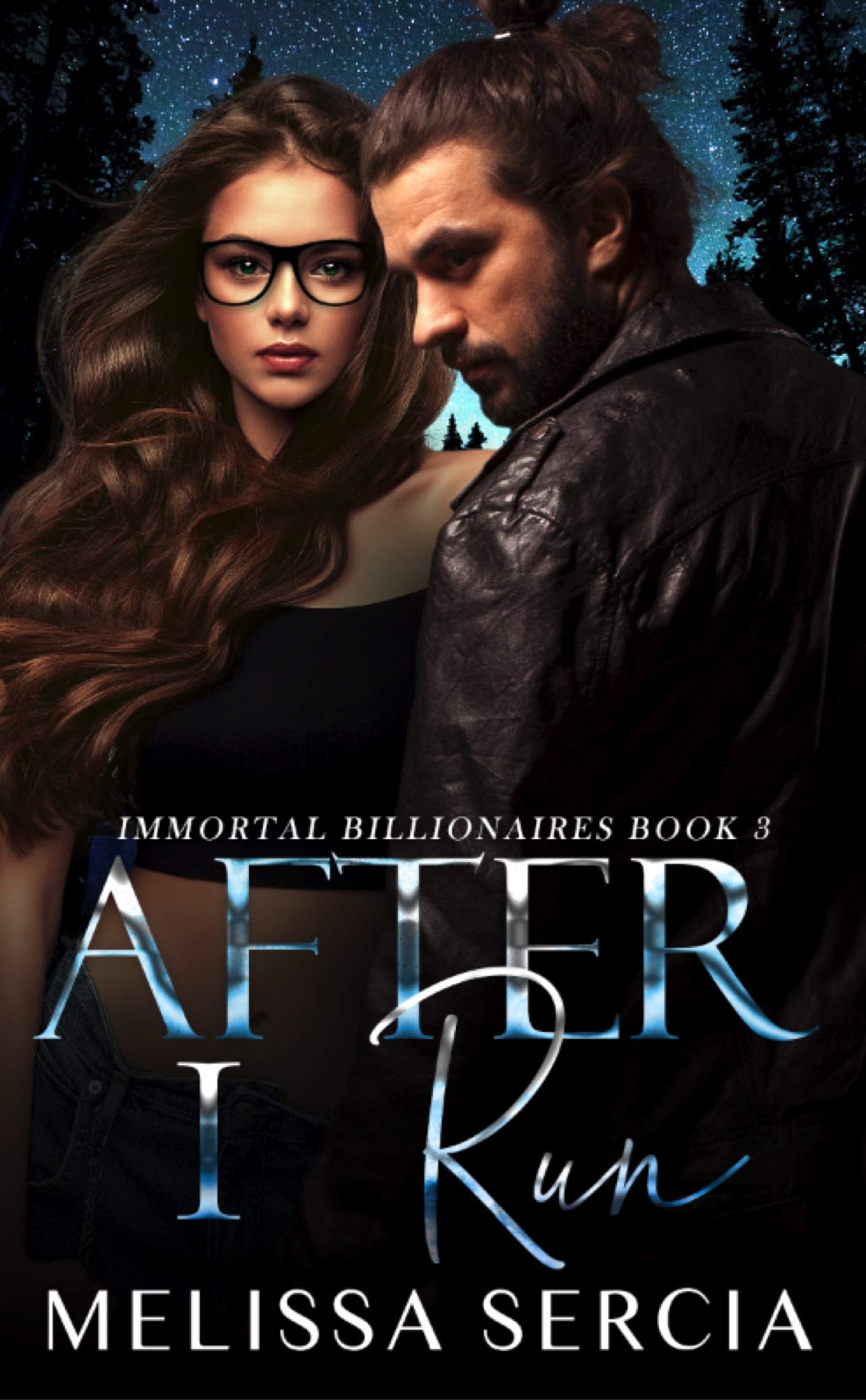 After I Run (Immortal Billionaires Book 3): A Paranormal Billionaire Romance