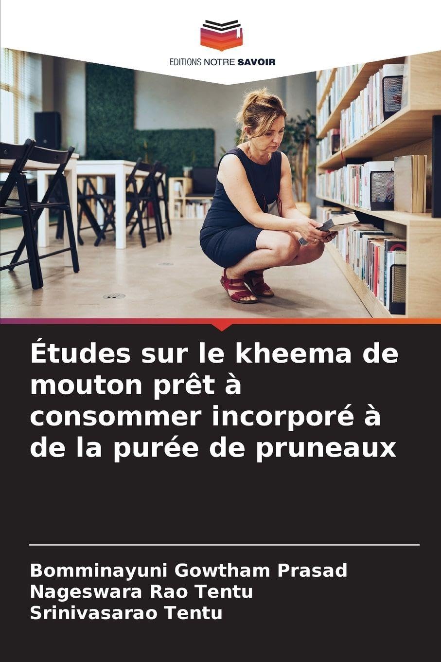 Études sur le kheema de mouton prêt à consommer incorporé à de la purée de pruneaux