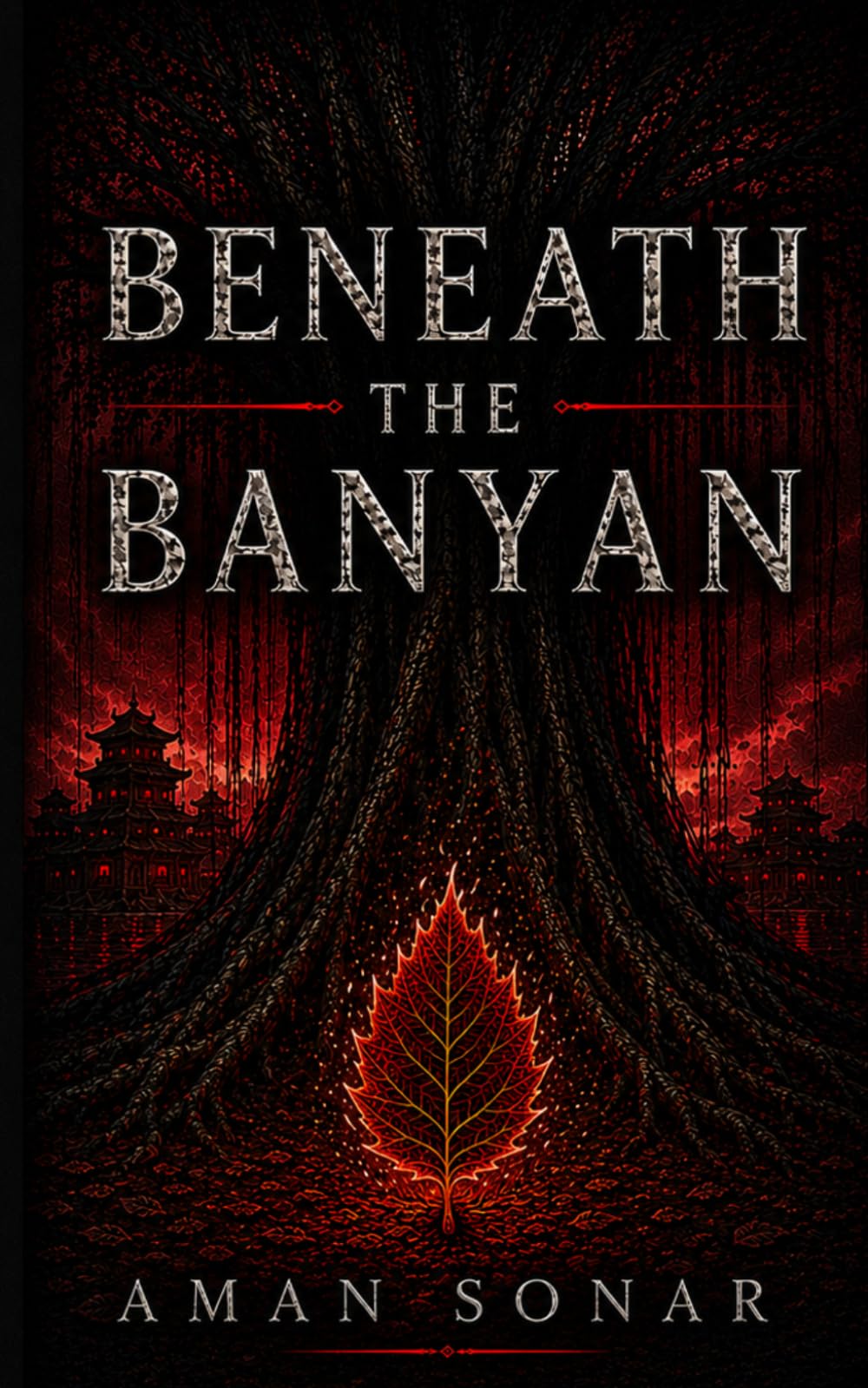 BENEATH THE BANYAN: Where roots remember