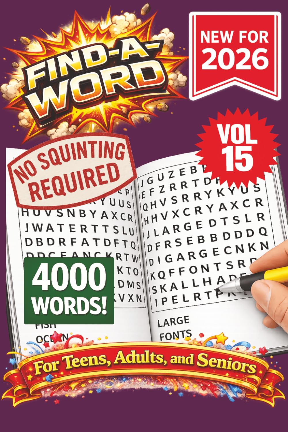 FIND-A-WORD Search Puzzle Book- New for 2026! 4000 Words-NO SQUINTING REQUIRED! VOL 15: Puzzles to keep you entertained for hours. Great for vacation, ... 6x9 Format. (FIND-A-WORD 15 Volume Series)