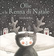 Scaricare Ollie e la renna di Natale. Ediz. a colori pdf gratis
