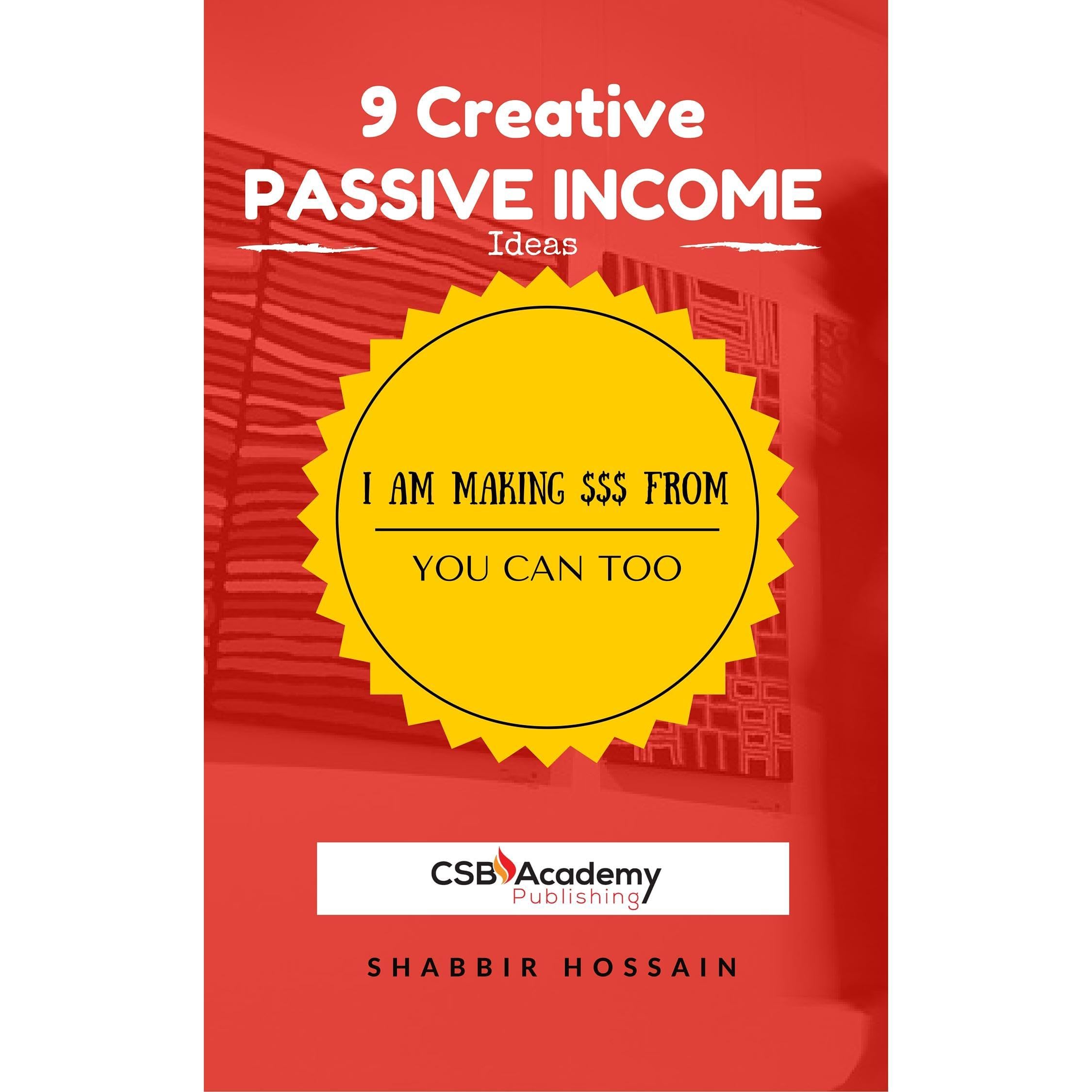 9 Creative Passive Income Ideas