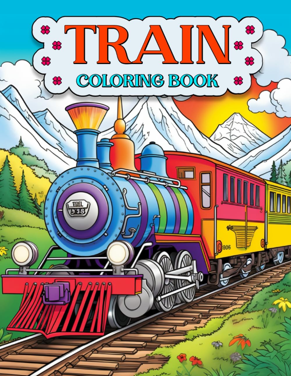 Train Coloring Book: All aboard for coloring fun!: Weier, John ...