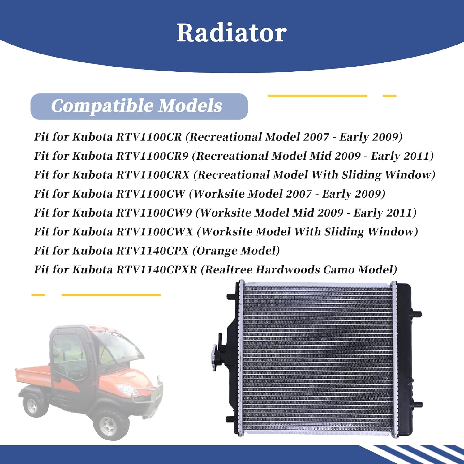 Radiator K7711-85210 Compatible with Kubota RTV1100 RTV1100CRX RTV1100CR RTV1100CR9 RTV1100CW RTV1100CWX RTV1100CW9 RTV1140 RTV1140CPXR RTV1140CPX