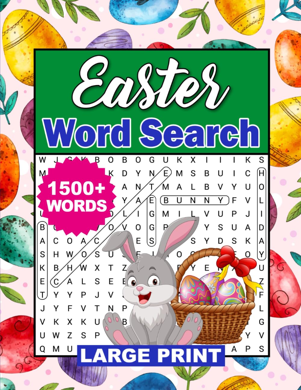 Easter Word Search Large Print: Easter Word Search For Teens, Adults And Seniors, Happy Easter Word Find Puzzle Book With Solutions