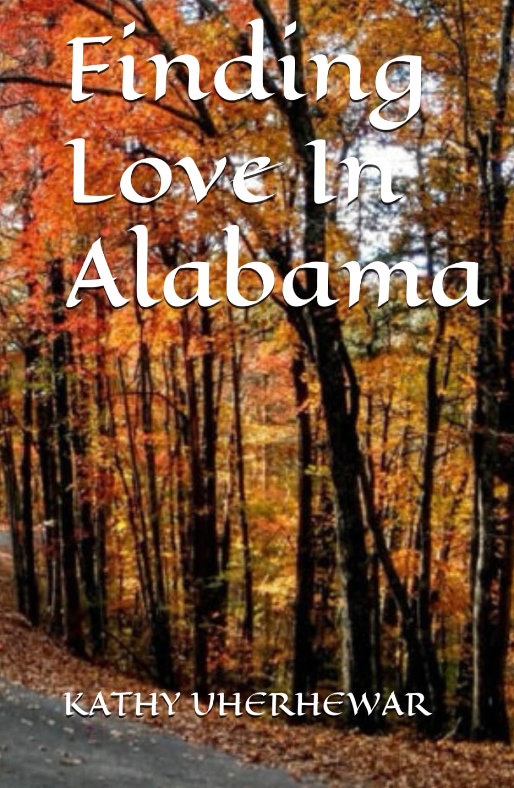 Finding Love In Alabama (Happy Ever After)
