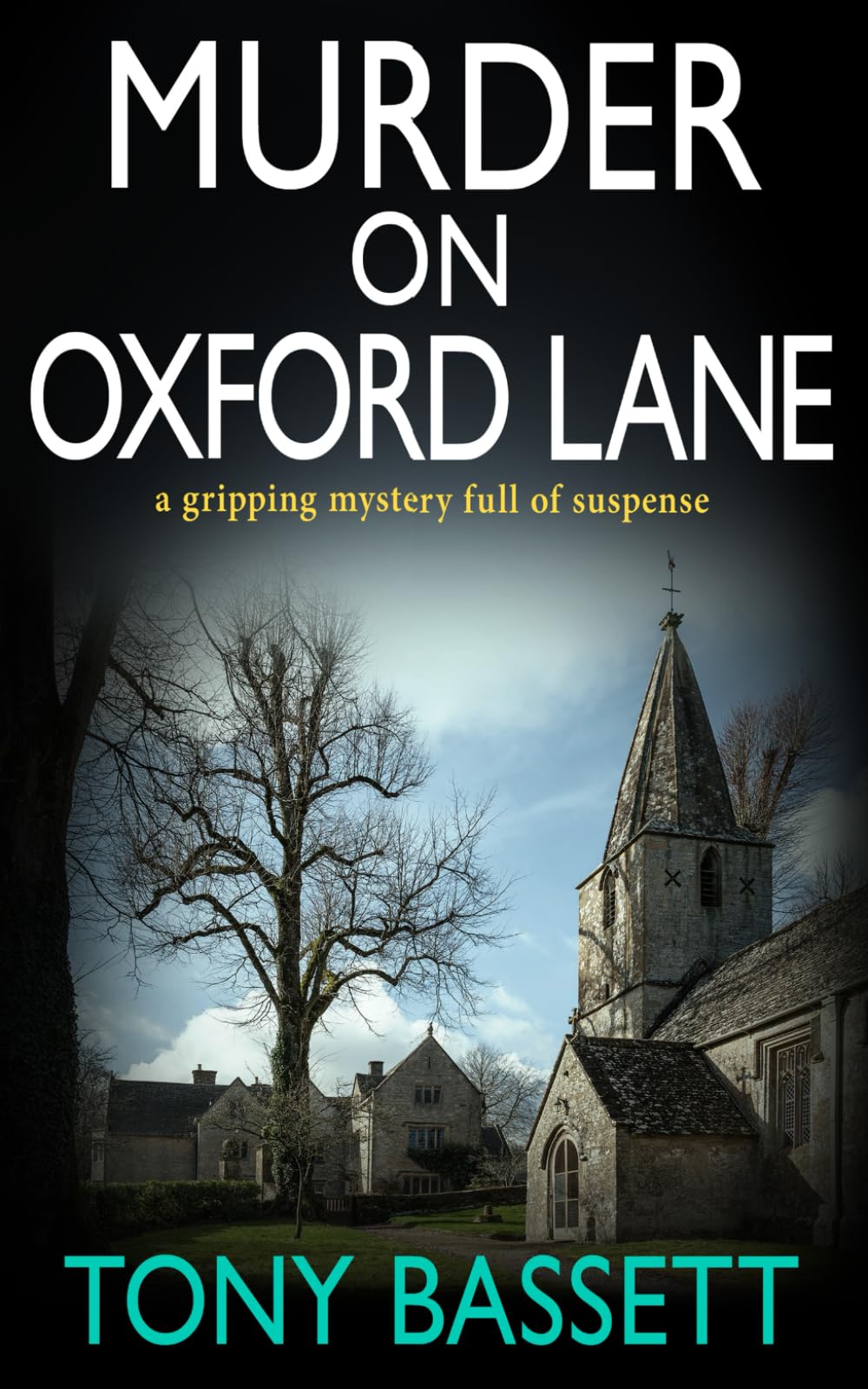 MURDER ON OXFORD LANE: a gripping mystery full of suspense (Detectives Roy and Roscoe crime fiction series)