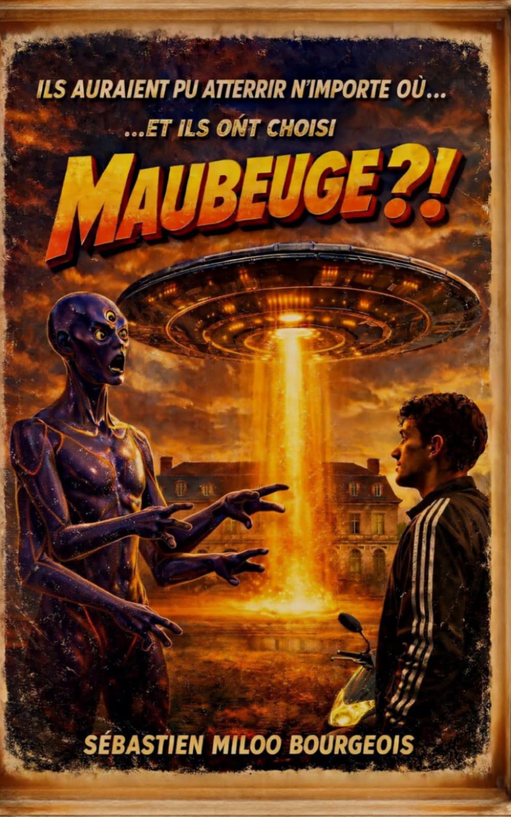 Ils auraient pu atterrir n'importe où, ils ont choisi Maubeuge