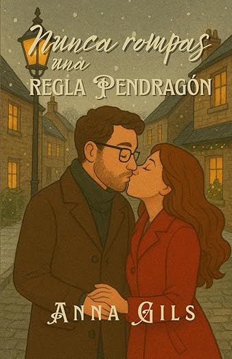 Nunca rompas una regla Pendragón