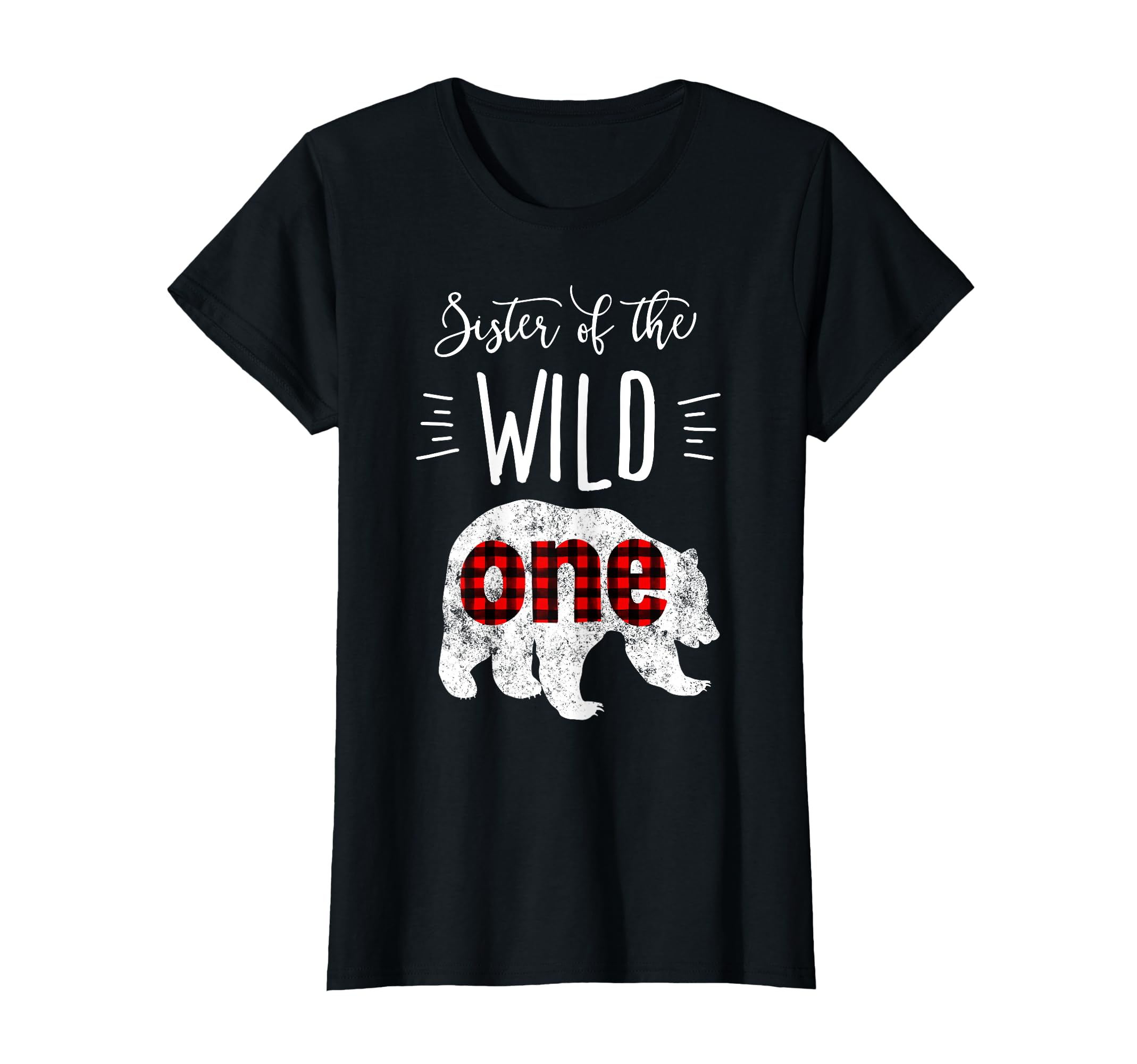 Sister of the Wild One Shirt Bear Lumberjack 1st Birthday T-Shirt