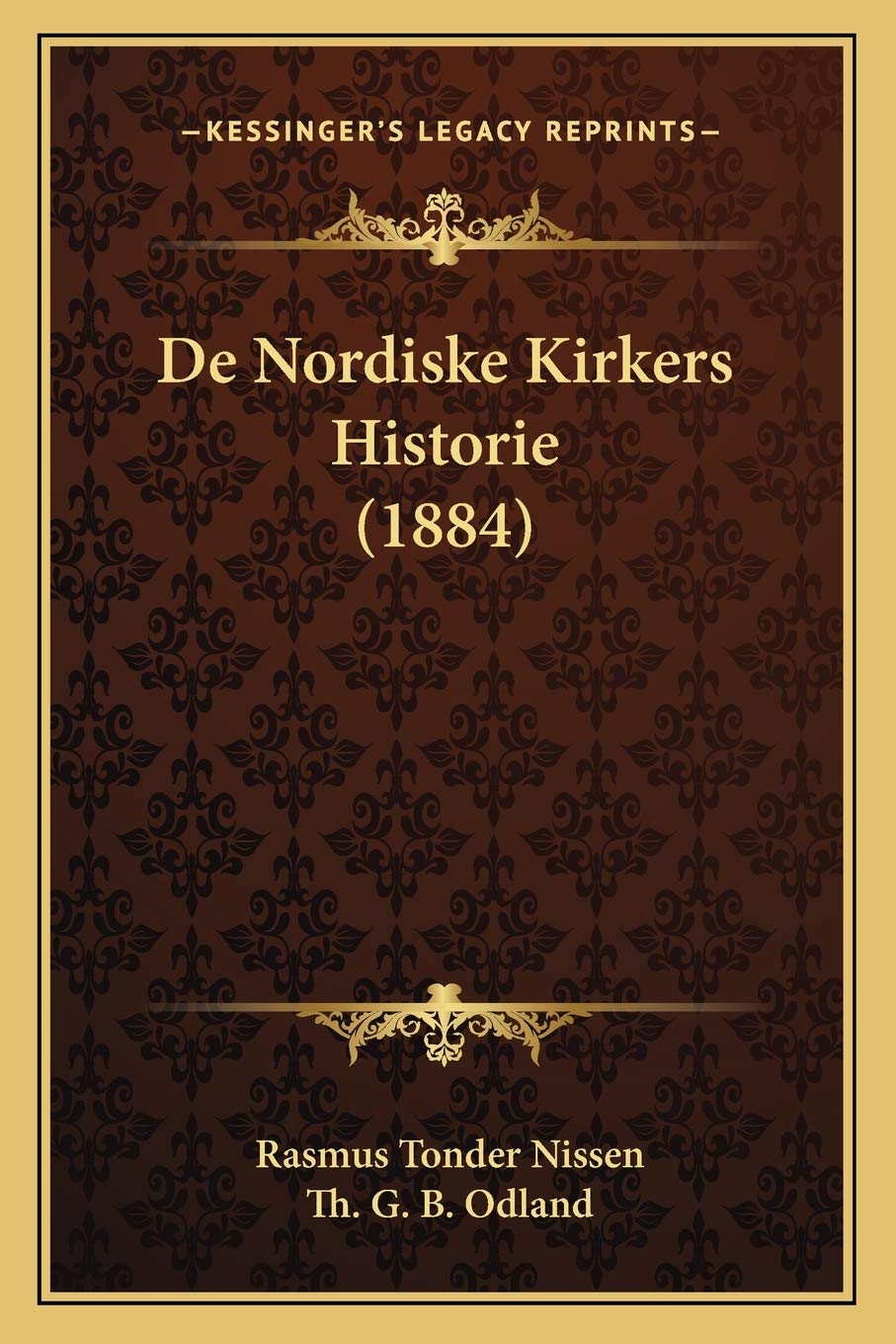 De Nordiske Kirkers Historie (1884)