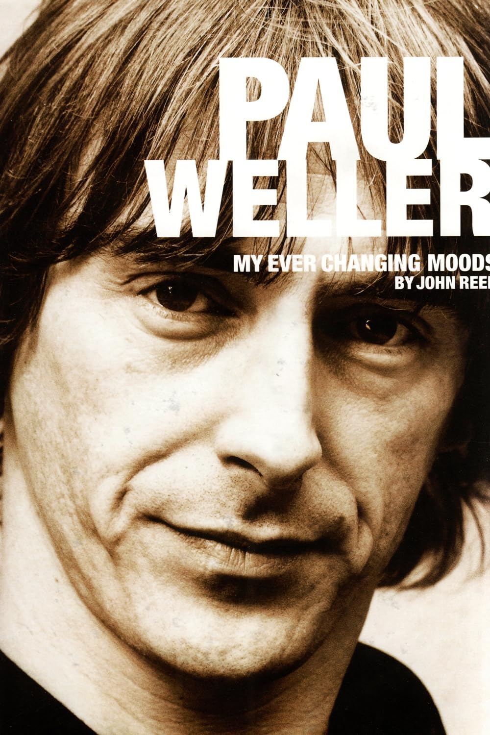 Buy Paul Weller: My Ever Changing Moods — BookShops.in