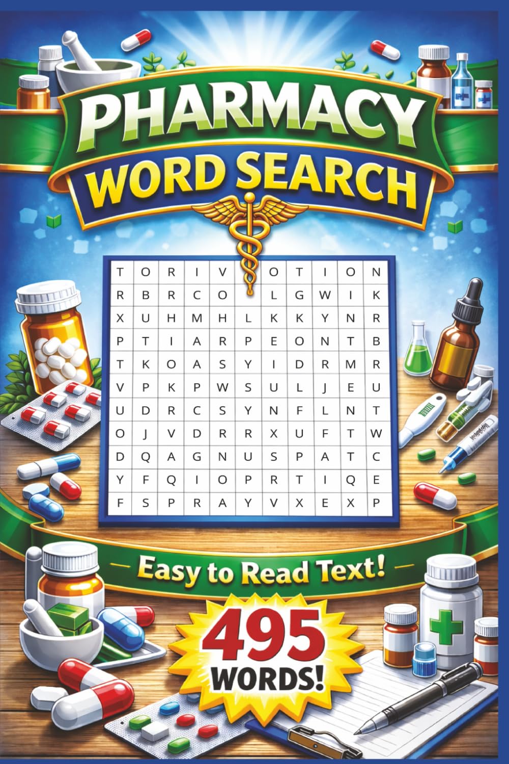 Word Search Puzzle: Pharmacy: Word Searches with Easy to Read Print about Medications, Pharmaceutical Science, Pharmacists and More | 50+ Puzzles | ... | Ideal Present for Vacations, Holidays