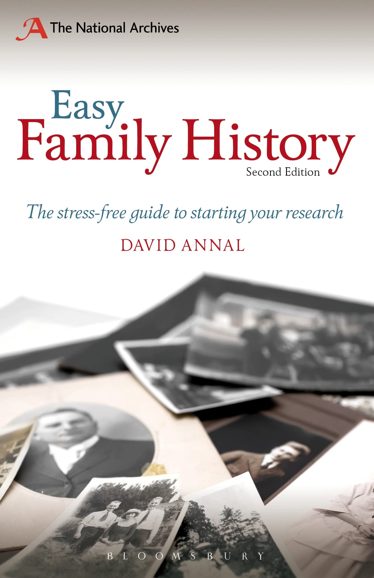 A&C Black Easy Family History: The Beginner's Guide to Starting Your Research 208 pages, 2nd New edition, Paperback