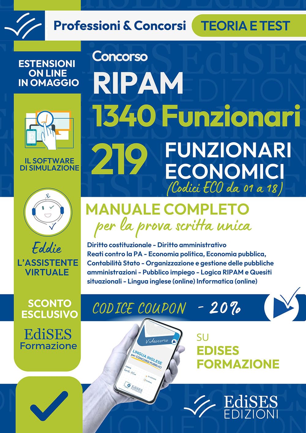 Concorsi RIPAM 2026: 1340 Funzionari - 219 Funzionari economici: Teoria e test per la prova scritta unica (P&C)