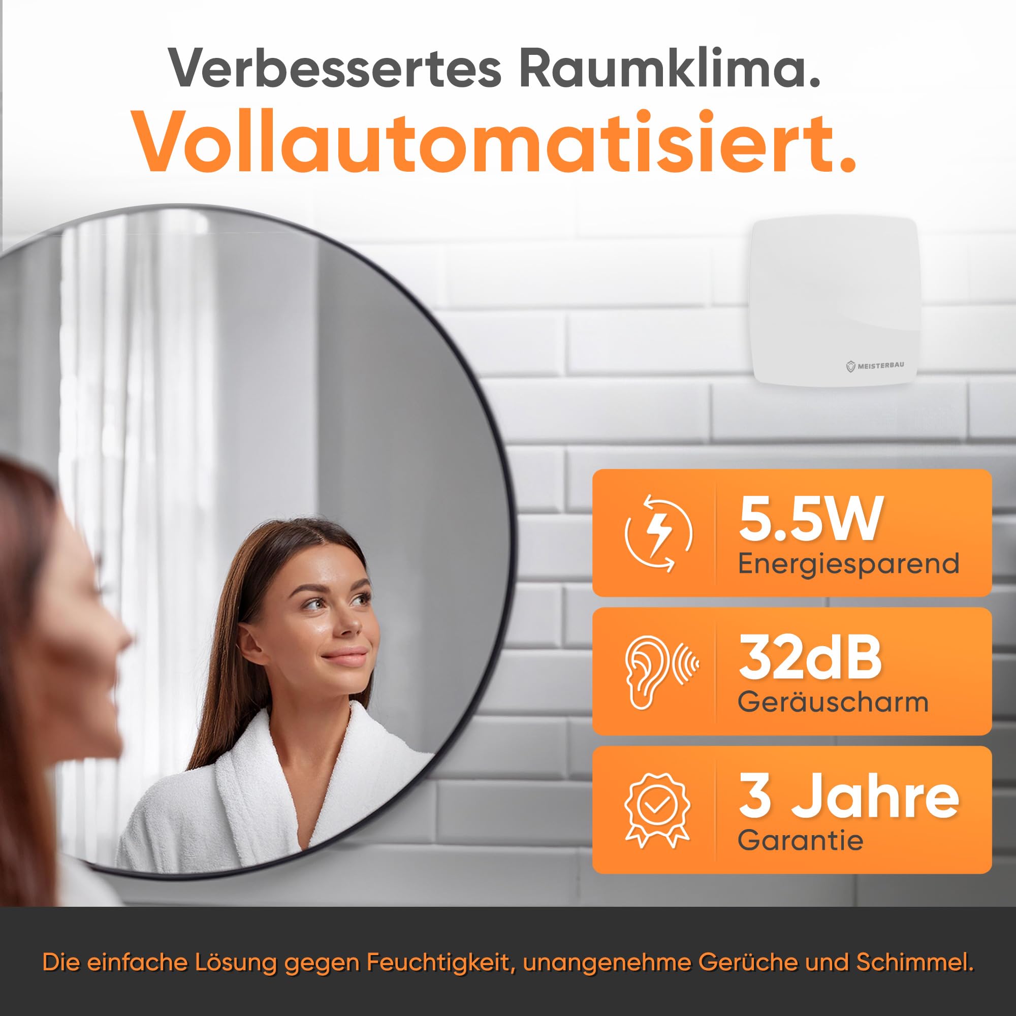MEISTERBAU - Badlüfter mit Feuchtigkeitssensor & Nachlauf [Made in Europe] - Leiser Lüfter 100mm Durchmesser - mit Nachlauf - Effizienter Abluftventilator - Bad & Dusche
