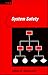 Basic Guide to System Safety (Wiley Basic Guide Series)