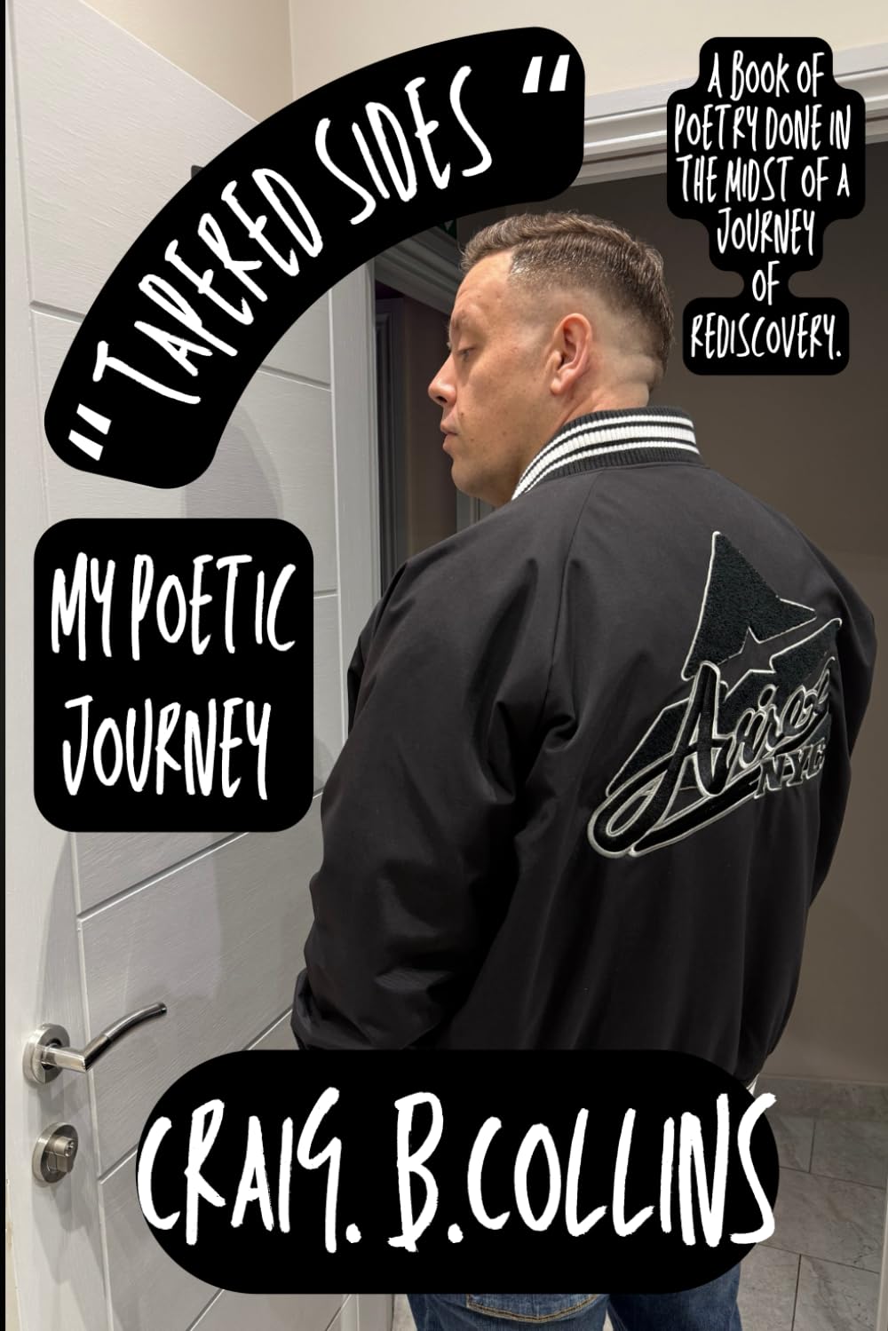 Tapered Sides: My Poetic Journey