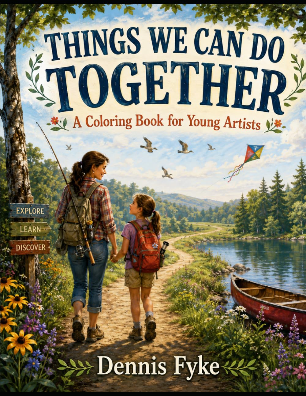 THINGS WE CAN DO TOGETHER: A Coloring Book for Young Artists