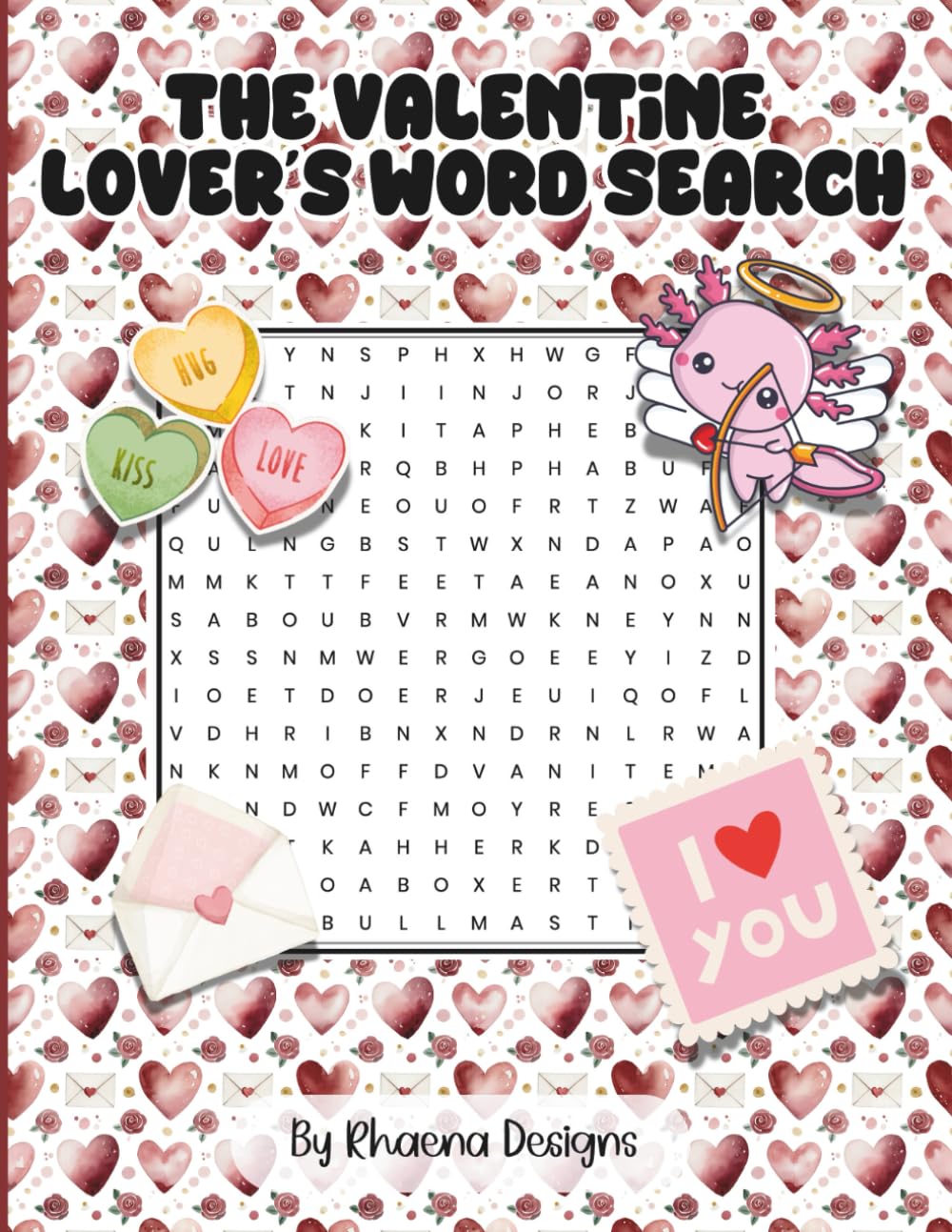 The Valentine Lover’s Word Search: 100 Relaxing Valentine’s Day Puzzles About Love, Romance, and Sweet Traditions