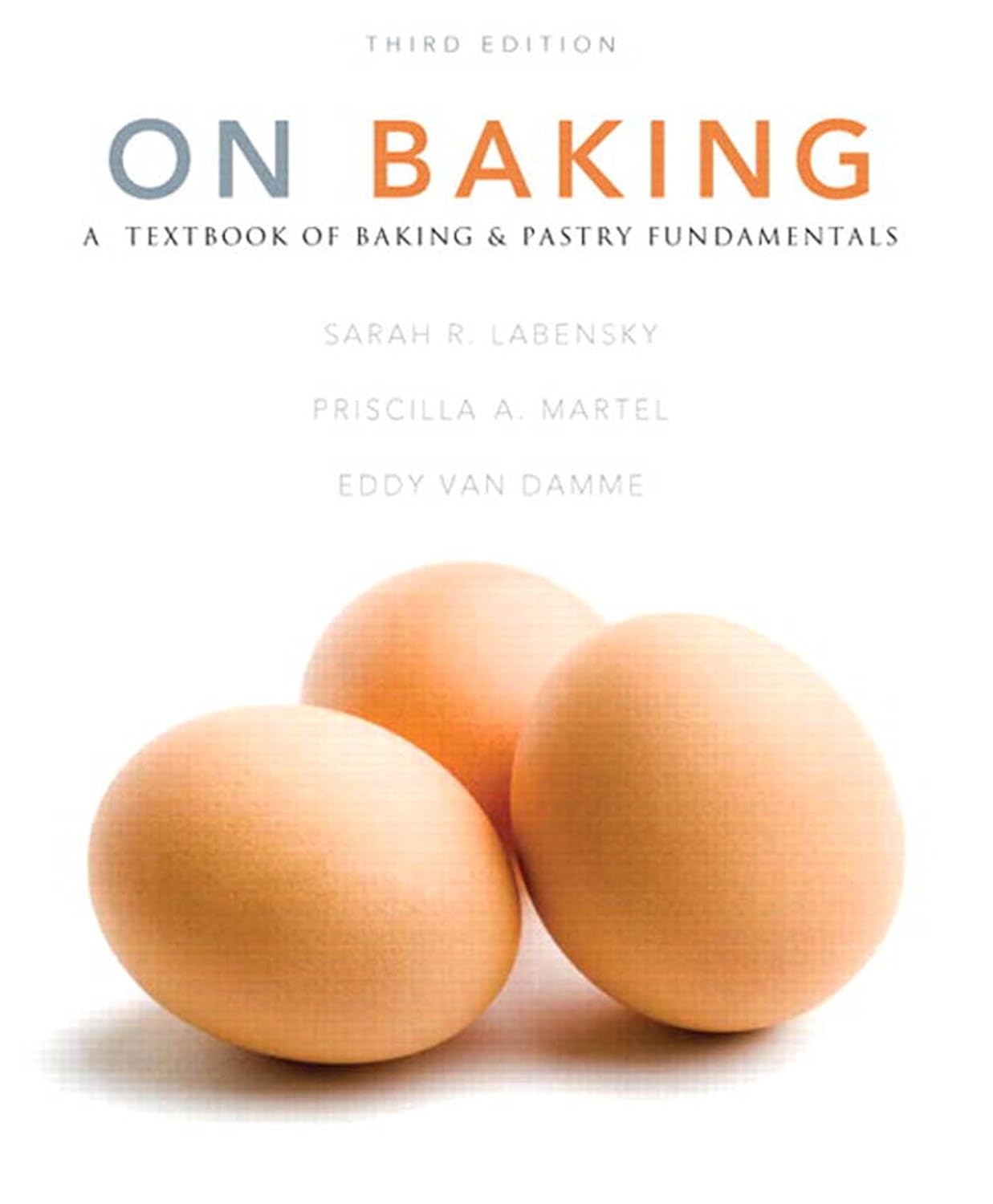 On Baking Kindle edition by Labensky, Sarah R., Priscilla Martel