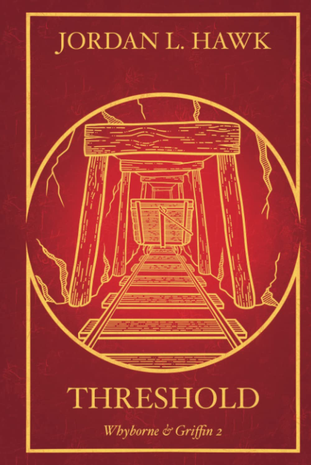 Threshold: 10th Anniversary Edition (Whyborne & Griffin)