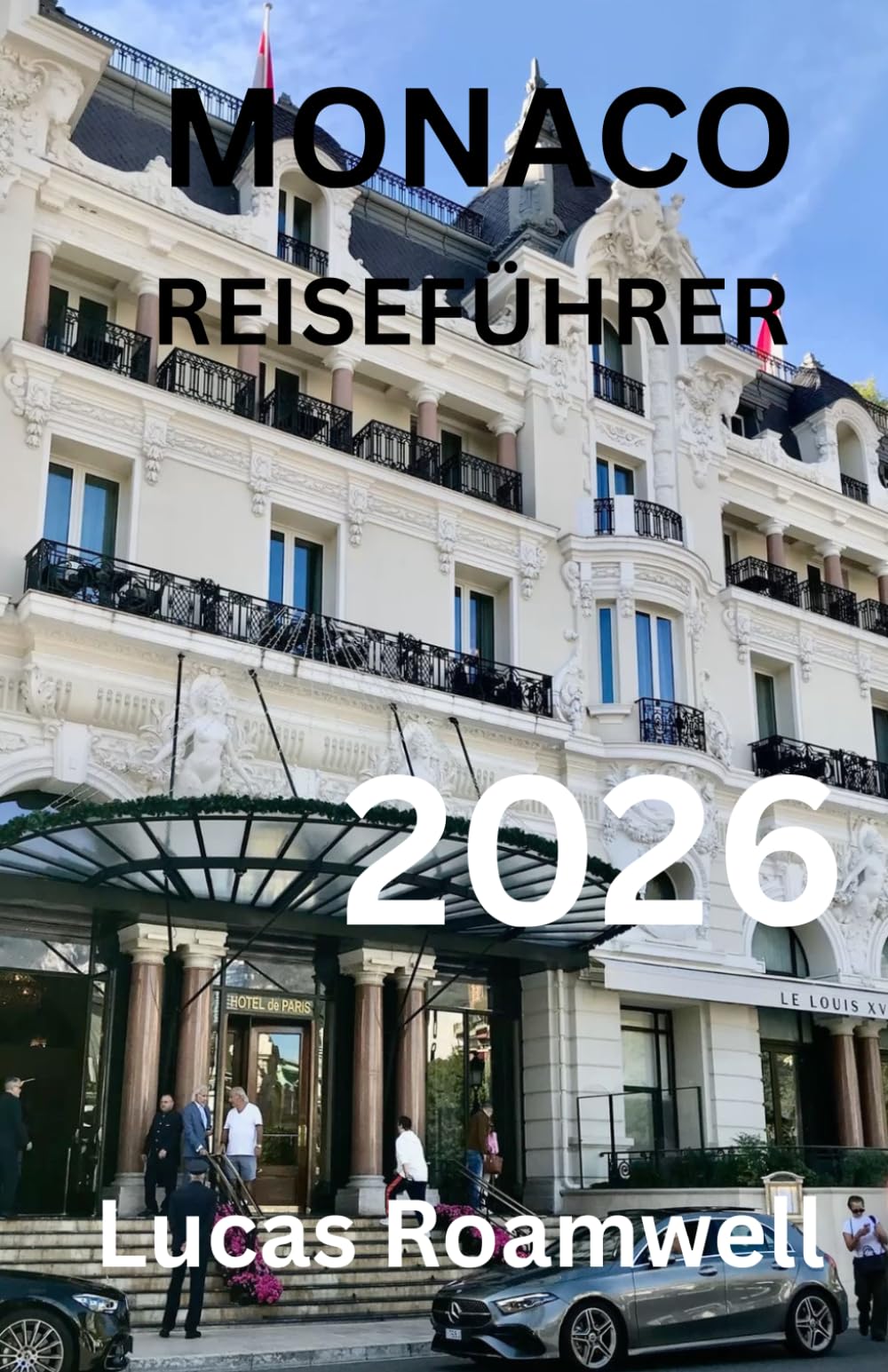 MONACO REISEFÜHRER 2026