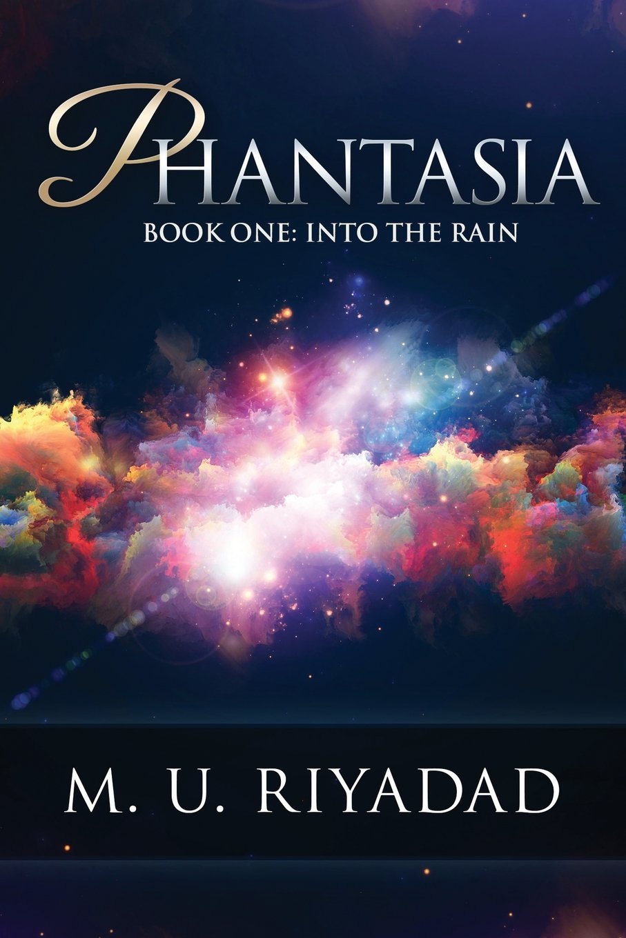 Buy Phantasia (Book One - Into the Rain) — BookShops.in