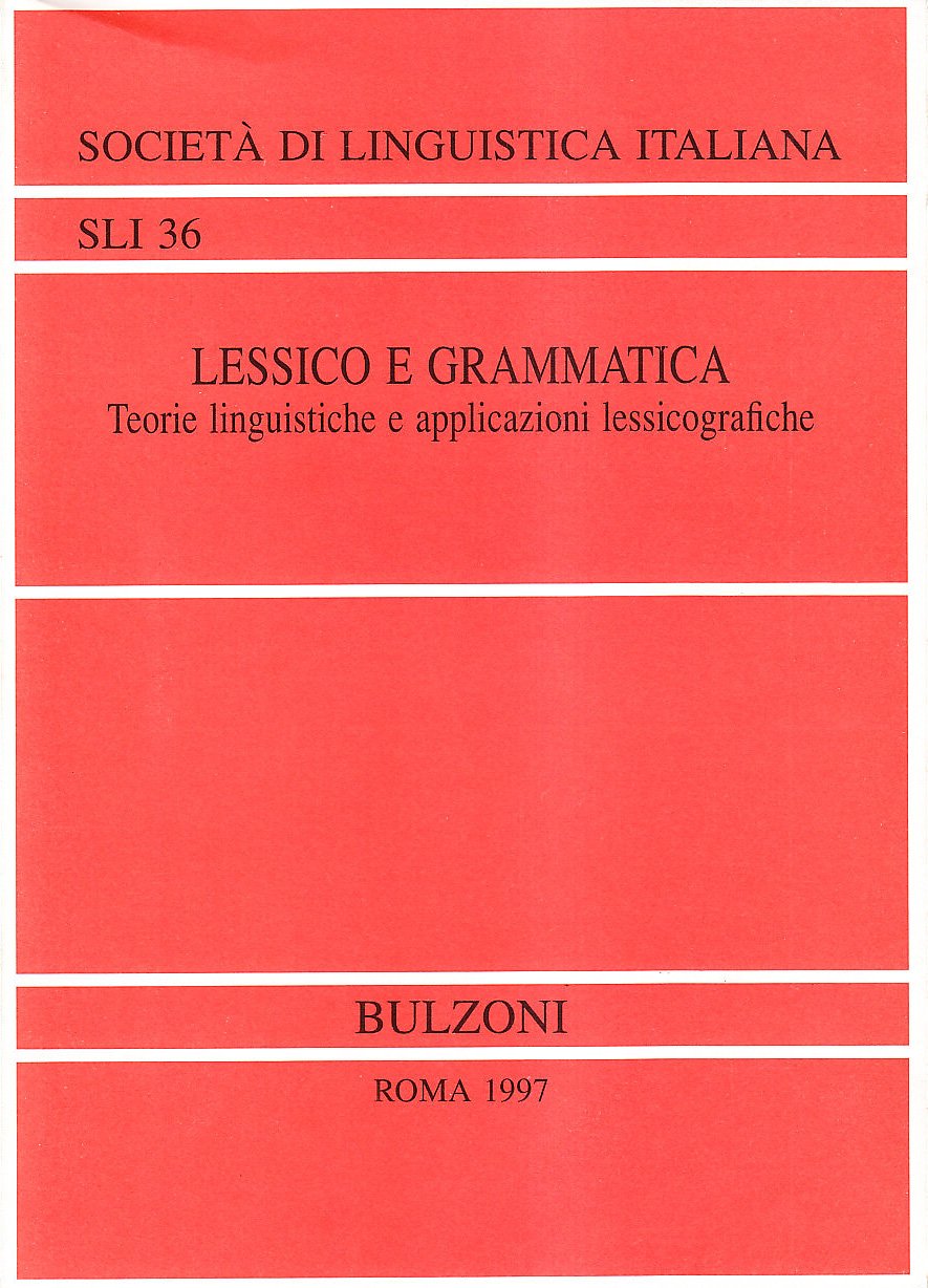 Lessico E Grammatica. Teorie Linguistiche E Applicazioni Lessicografiche - 4