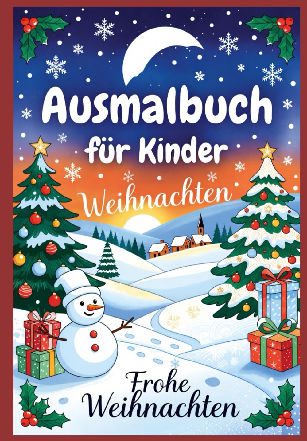 Frohe Weihnachten: Ein Malbuch für Kinder