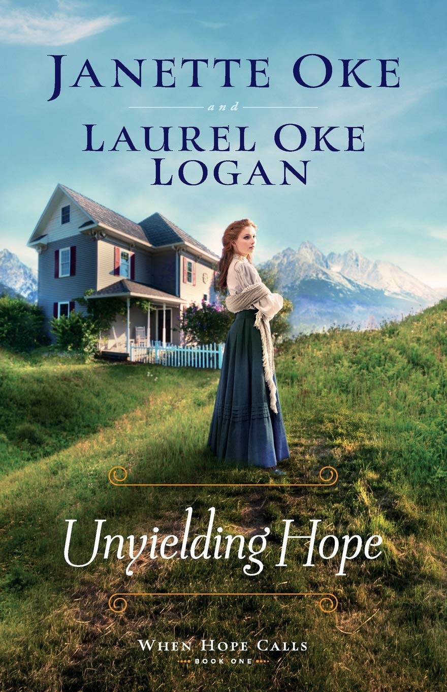 Bethany House Publishers Unyielding Hope