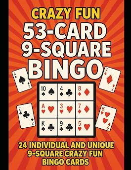 CRAZY FUN 53 CARD-9 SQUARE BINGO