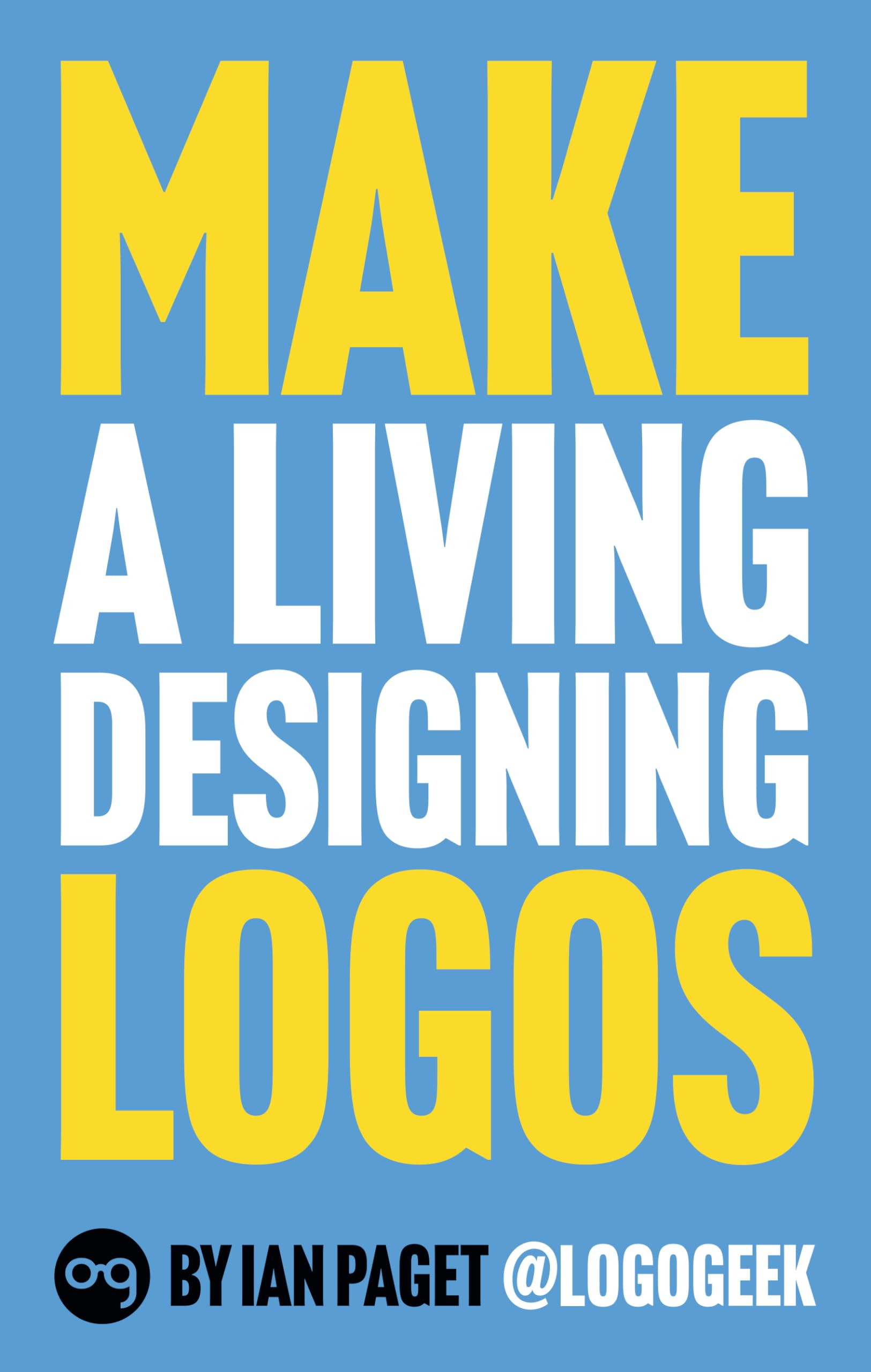 Design de logo éviter les clients toxiques et fixer ses prix livre