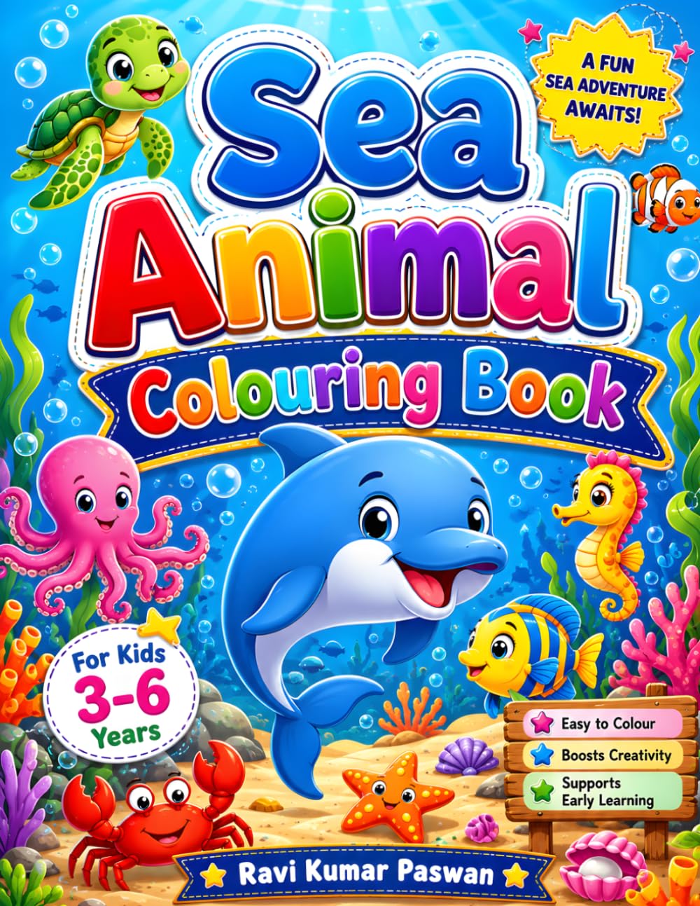 Sea Animal Coloring Book for Kids Ages 3-6.: Fun and Easy Ocean Animal Coloring Pages for Toddlers and Preschool Kids | Cute Fish, Dolphins, Sharks, Turtles, Octopus, and More